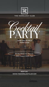 The Horology Club Happy Hour 26082025